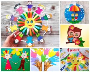 Поделки ко Дню защиты детей