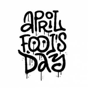 Ручной рисунок в стиле городского граффити с текстом первоапрельского дня дурака на белом фоне