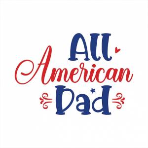 Плакат с надписью «все американские папы» с сердечком